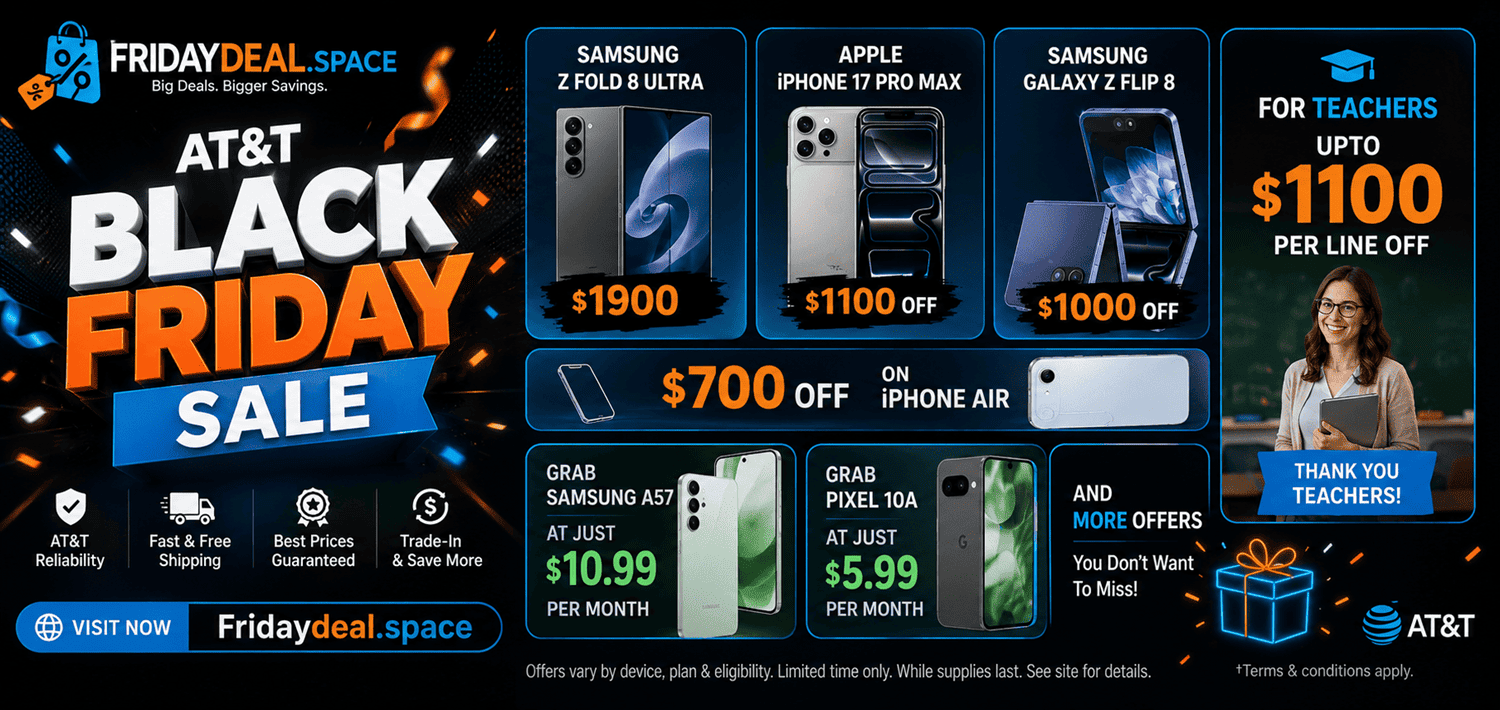 AT&T Black Friday and Cyber Monday Deals!